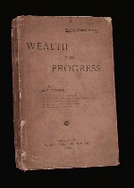 Wealth and Progress written by George Gunton, the book was owned by Takano Fusataro.